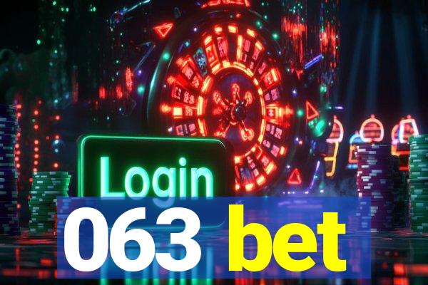 063 bet